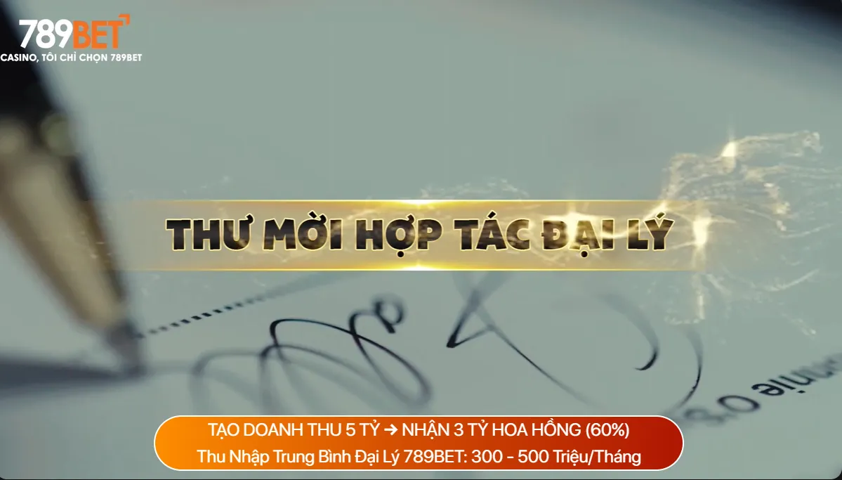 Chương trình Đại lý 789BET mở ra cơ hội kiếm tiền thụ động cho tất cả mọi người